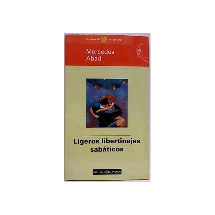 Ligeros Libertinajes Sabaticos